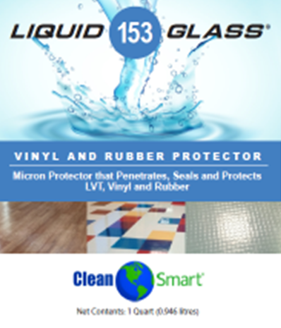 Liquid Glass #153 Vinyl and Rubber Protector