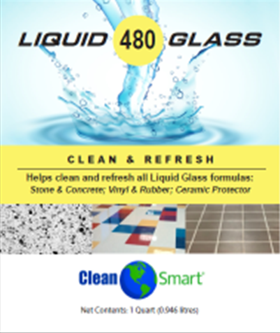 Liquid Glass #480 Clean & Refresh – Cleansmart Products & Services